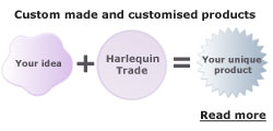 Custom made and customised products